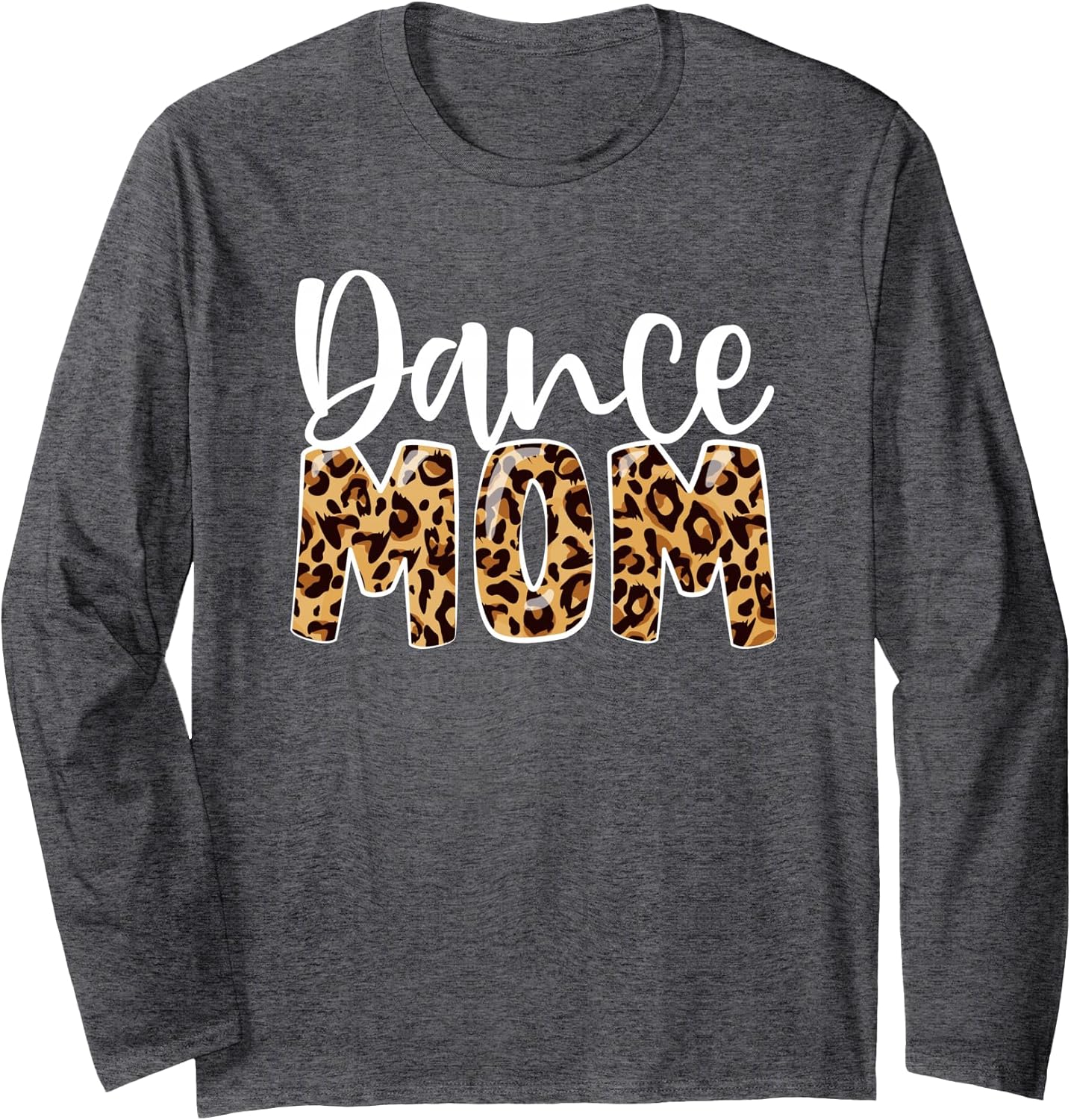 Dance Mom Mother's Day for Dance Lover