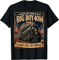 Big Boy 4014 I'm Not Old. I'm Vintage Gifts for Men Boys T-Shirt