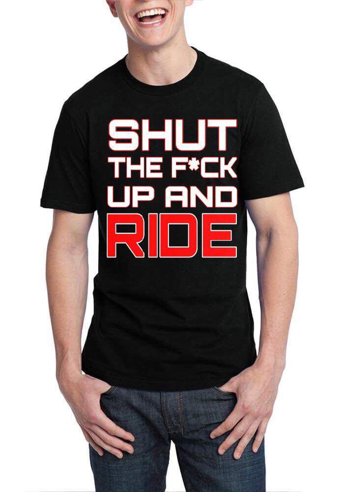 Shut The Fuck Up And Ride Black T-Shirt Hoodie, Sweatshirt | PureTeeCo.com