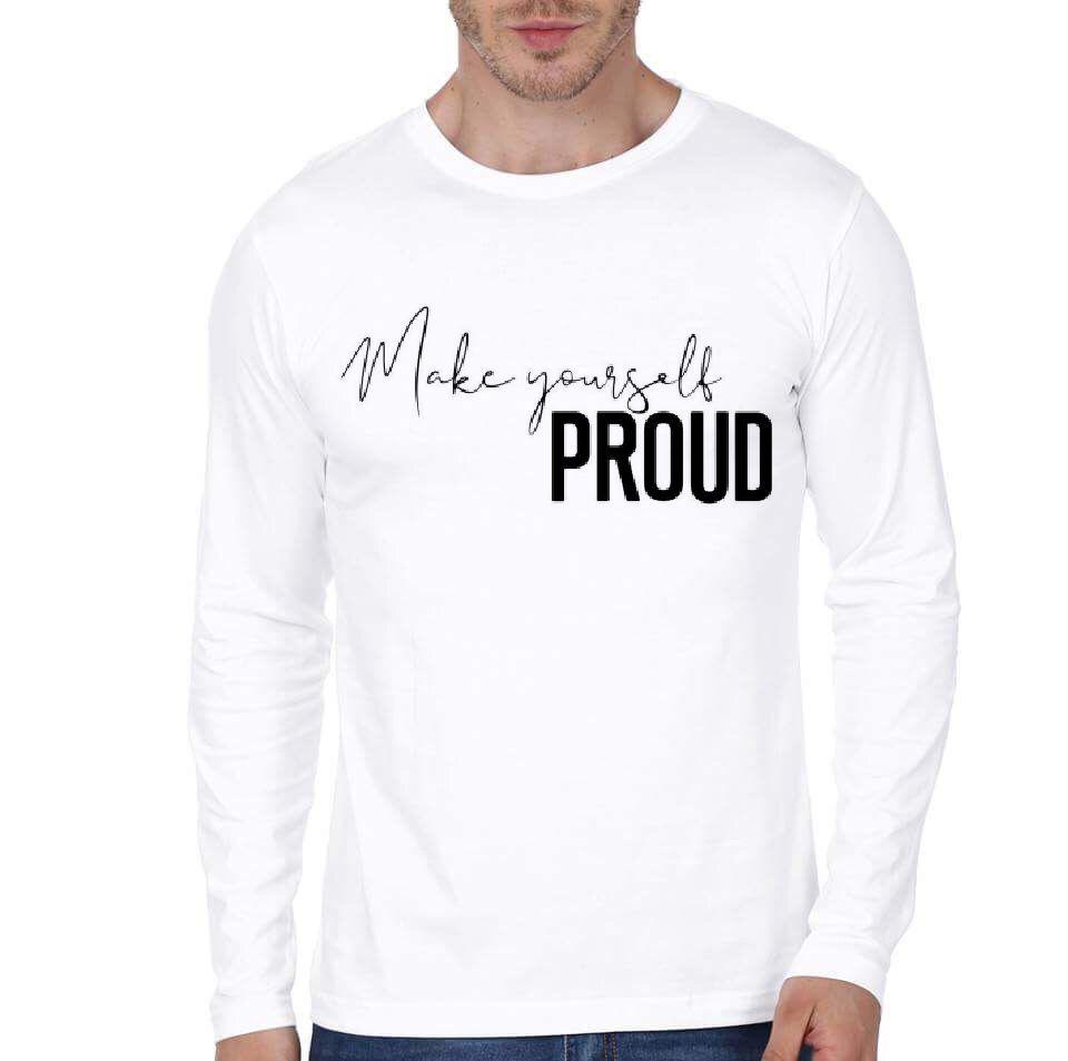 Make Yourself Proud T-Shirt Hoodie, Sweatshirt | PureTeeCo.com