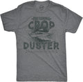 Crazy Dog Mens T Shirt Professional Crop Duster Funny Fart Shirt for Men