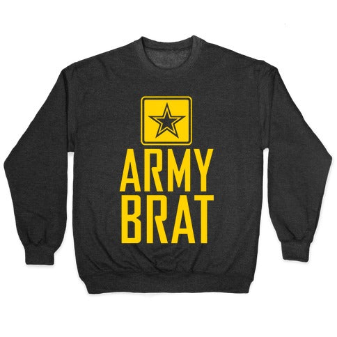 Army Brat Crewneck Sweatshirt T-Shirts, Hoodie | PureTeeCo.com (Image 1)