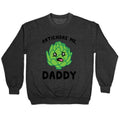 Artichoke Me, Daddy Crewneck Sweatshirt T-Shirts, Hoodie | PureTeeCo.com (Image 1)