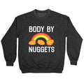 Body By Nuggets Crewneck Sweatshirt T-Shirts, Hoodie | PureTeeCo.com (Image 1)