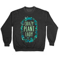 Crazy Plant Lady Crewneck Sweatshirt T-Shirts, Hoodie | PureTeeCo.com (Image 1)