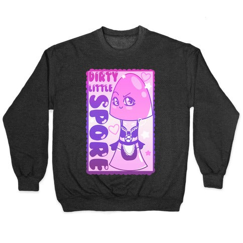 Dirty Little Spore Crewneck Sweatshirt T-Shirts, Hoodie | PureTeeCo.com (Image 1)