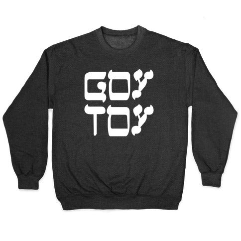 Goy Toy Crewneck Sweatshirt T-Shirts, Hoodie | PureTeeCo.com (Image 1)