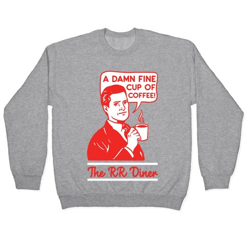 A Damn Fine Cup of Coffee The RR Dine Crewneck Sweatshirt T-Shirts, Hoodie | PureTeeCo.com (Image 2)
