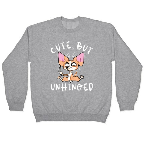 Cute, But Unhinged Crewneck Sweatshirt T-Shirts, Hoodie | PureTeeCo.com (Image 2)