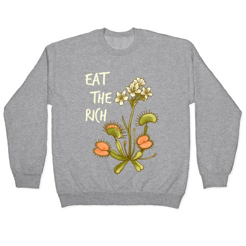 Eat The Rich Venus Fly Trap Crewneck Sweatshirt T-Shirts, Hoodie | PureTeeCo.com (Image 2)