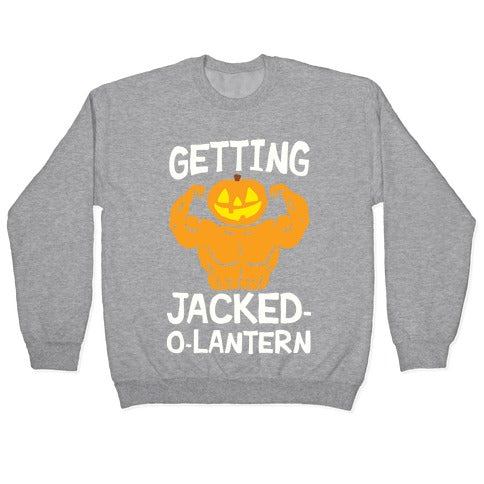 Getting Jacked-O-Lantern Crewneck Sweatshirt T-Shirts, Hoodie | PureTeeCo.com (Image 2)