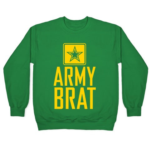 Army Brat Crewneck Sweatshirt T-Shirts, Hoodie | PureTeeCo.com (Image 3)
