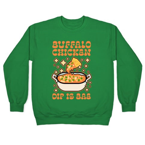 Chicken Buffalo Dip Is Bae Crewneck Sweatshirt T-Shirts, Hoodie | PureTeeCo.com (Image 3)