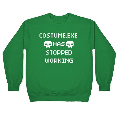 Costume.exe Has Stopped Working Crewneck Sweatshirt T-Shirts, Hoodie | PureTeeCo.com (Image 3)