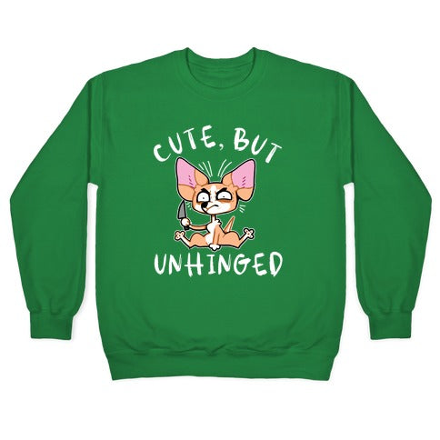 Cute, But Unhinged Crewneck Sweatshirt T-Shirts, Hoodie | PureTeeCo.com (Image 3)