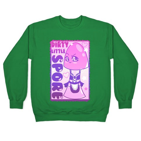 Dirty Little Spore Crewneck Sweatshirt T-Shirts, Hoodie | PureTeeCo.com (Image 3)