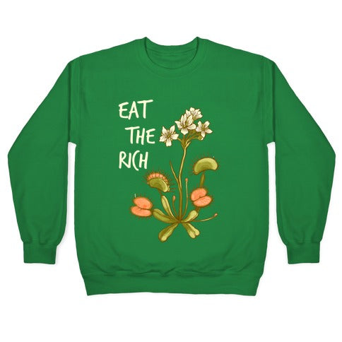 Eat The Rich Venus Fly Trap Crewneck Sweatshirt T-Shirts, Hoodie | PureTeeCo.com (Image 3)