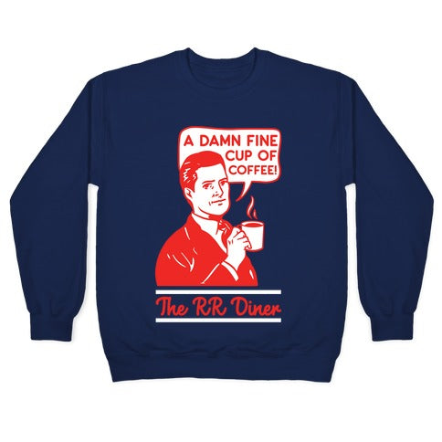 A Damn Fine Cup of Coffee The RR Dine Crewneck Sweatshirt T-Shirts, Hoodie | PureTeeCo.com (Image 4)