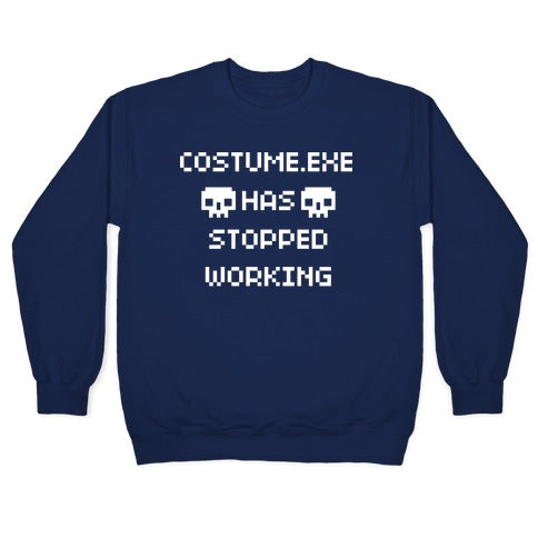 Costume.exe Has Stopped Working Crewneck Sweatshirt T-Shirts, Hoodie | PureTeeCo.com (Image 4)