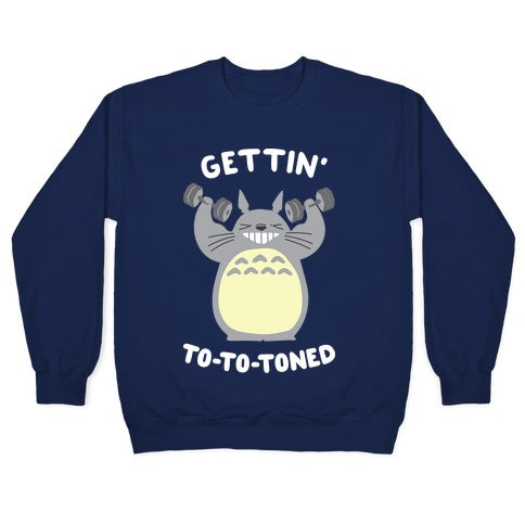 Gettin' Tototoned Crewneck Sweatshirt T-Shirts, Hoodie | PureTeeCo.com (Image 4)