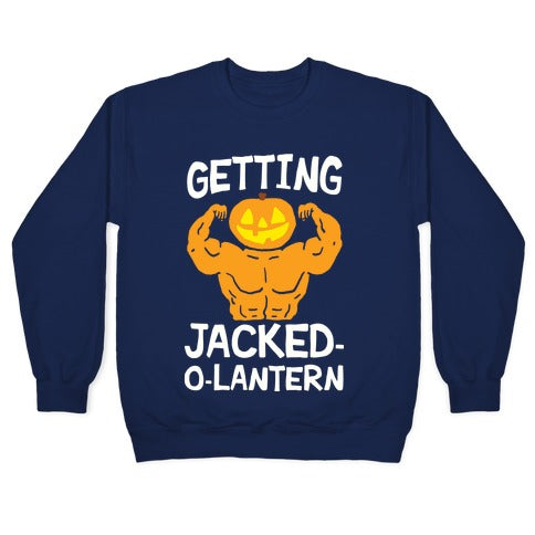 Getting Jacked-O-Lantern Crewneck Sweatshirt T-Shirts, Hoodie | PureTeeCo.com (Image 4)