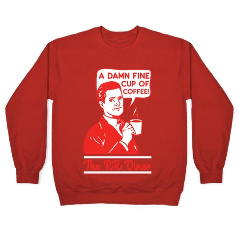 A Damn Fine Cup of Coffee The RR Dine Crewneck Sweatshirt T-Shirts, Hoodie | PureTeeCo.com (Image 5)