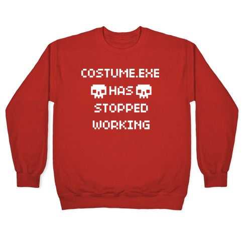 Costume.exe Has Stopped Working Crewneck Sweatshirt T-Shirts, Hoodie | PureTeeCo.com (Image 5)