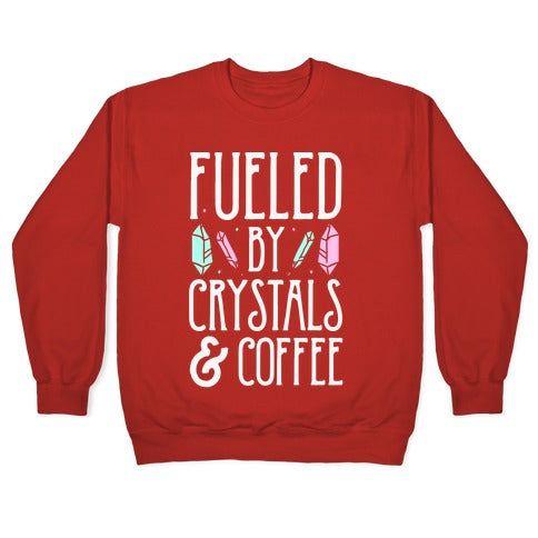 Fueled By Crystals & Coffee Crewneck Sweatshirt T-Shirts, Hoodie | PureTeeCo.com (Image 5)