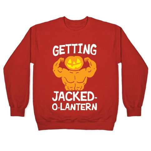 Getting Jacked-O-Lantern Crewneck Sweatshirt T-Shirts, Hoodie | PureTeeCo.com (Image 5)