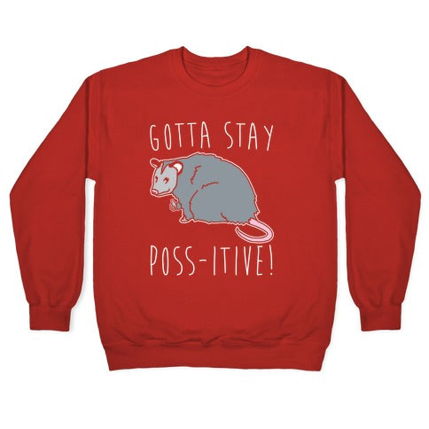Gotta Stay Poss-itive Opossum Crewneck Sweatshirt T-Shirts, Hoodie | PureTeeCo.com (Image 5)