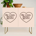 Be Cool, Funny Quote Credenza Gallery Image 1