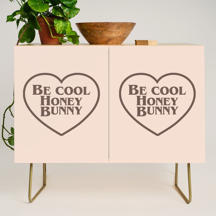 Be Cool, Funny Quote Credenza Gallery Image 1