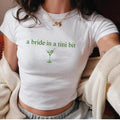 A Bride In A Tini Bit Baby Tee Dirty Martini Themed Bachelorette Party Dirty Martini Bride Baby Tee Dirty Martini...