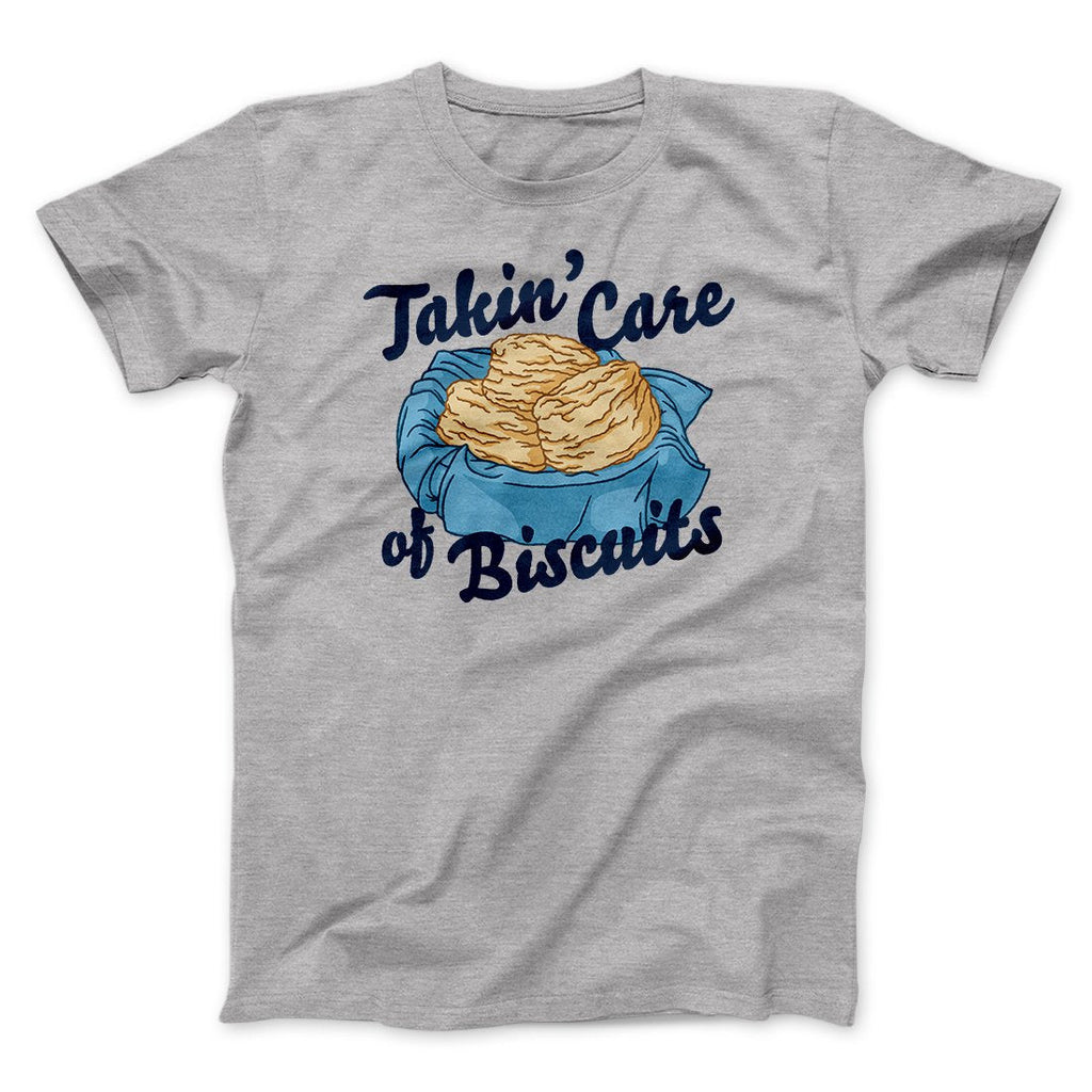 Taking Care of Biscuits Funny Men/Unisex T-Shirt Hoodie, Sweatshirt | PureTeeCo.com (Image 2)