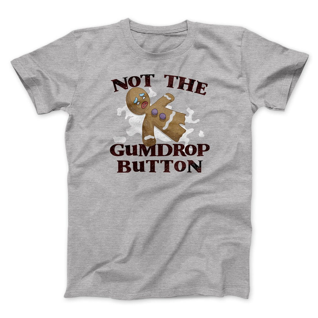 Not The Gumdrop Buttons Funny Movie Men/Unisex T-Shirt Hoodie, Sweatshirt | PureTeeCo.com (Image 2)