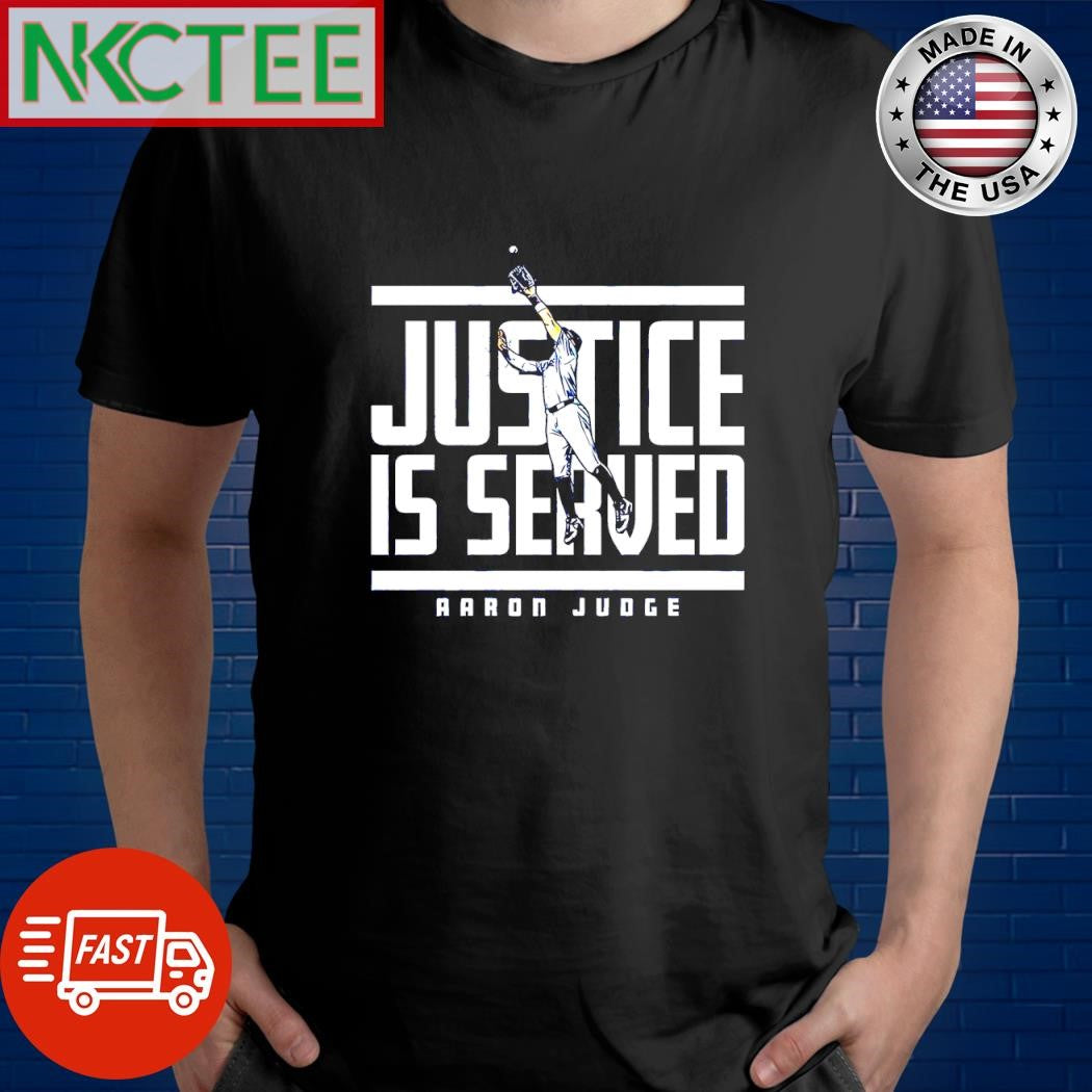 Aaron Judge Justice is Served jump high to catch the ball shirt