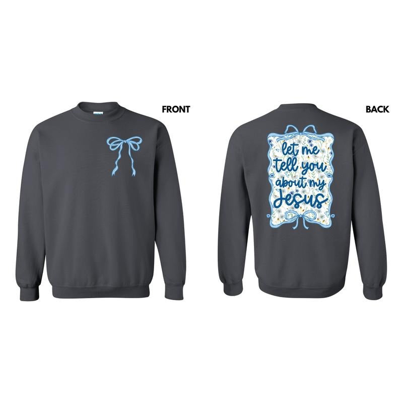 About My Jesus Blue Floral Sweatshirt 'NLB' T-Shirts, Hoodie | PureTeeCo.com