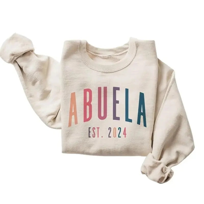 Abuela Ombre EST Sweatshirt - Abuela Est - Spanish Grandma - New Abuelita - Unisex T-Shirts, Hoodie | PureTeeCo.com