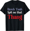 Adult Humor Shirts, 4th of July Patriotic USA Hawk Tuah Spit on that Thing T-Shirt Top Casual Unisex Classic...