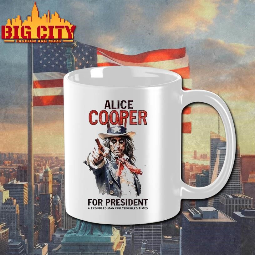Alice Cooper For President A Troubled Man For Troubled Times Style Uncle Sam Shirt