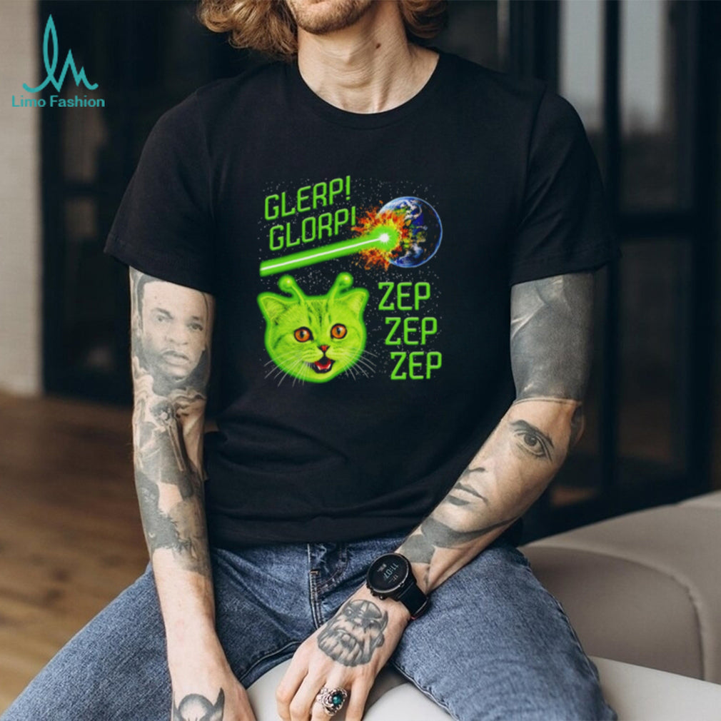 Alien Cat Glerp Glorp Zep Zep Zep Space shirt