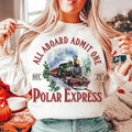 All Abroad Admit One Polar Express Shirt, Christmas Train Polar Express Sweatshirt, North Pole Christmas Tee Shirt,...