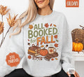All Booked for Fall Sweatshirt, Trendy Women's Autumn Reading Crewneck T-Shirts, Hoodie | PureTeeCo.com
