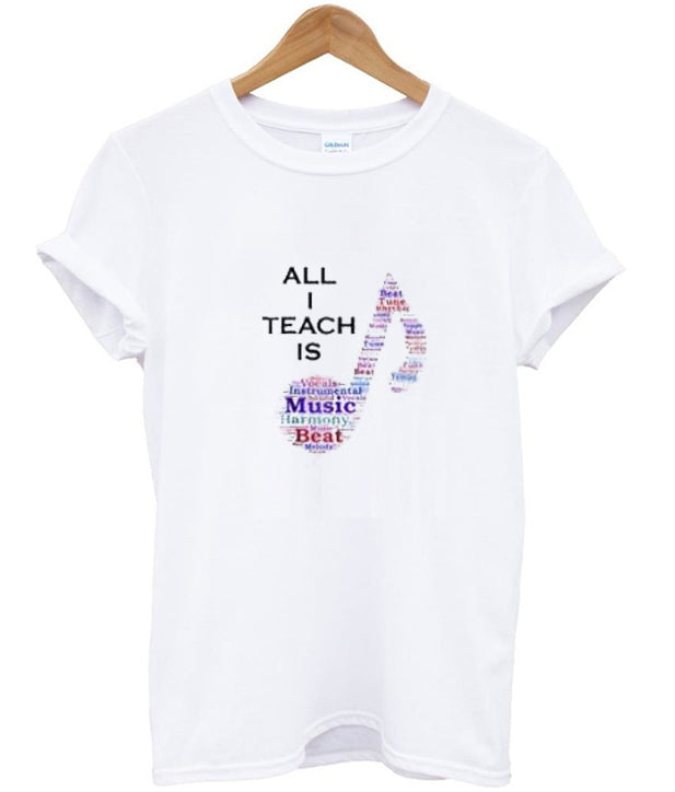 All I Teach is Music Shirt Hoodie, Sweatshirt | PureTeeCo.com