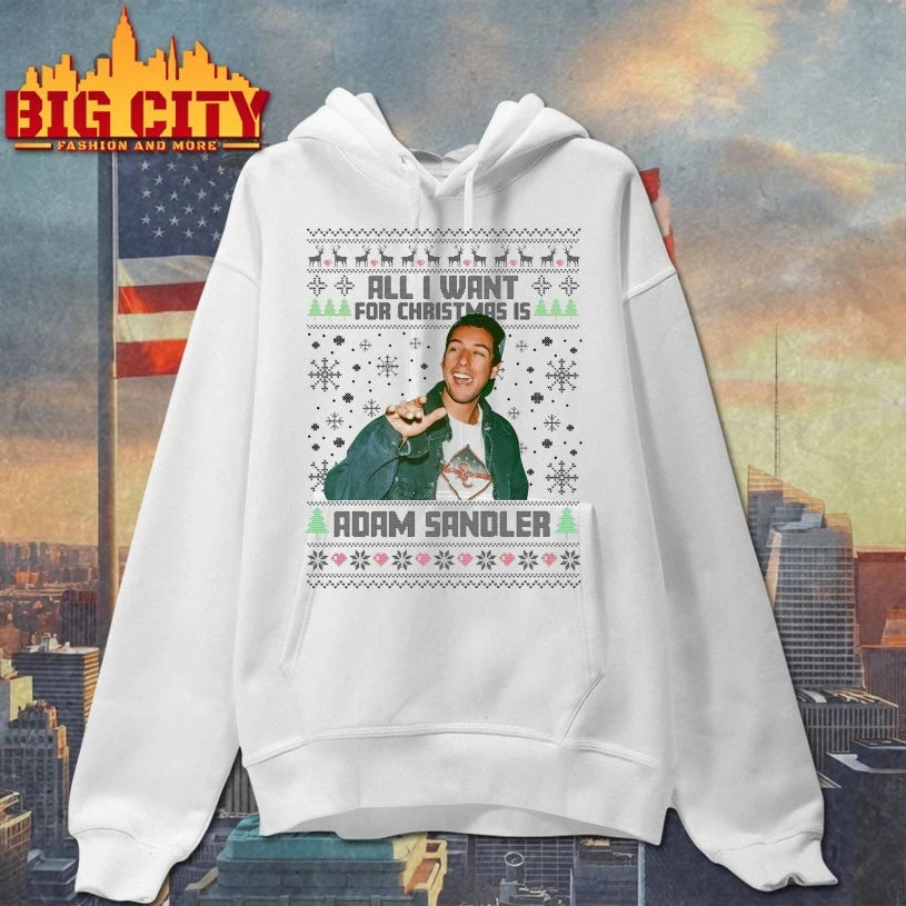 All I Want For Christmas Adam Sandler Ugly christmas shirt