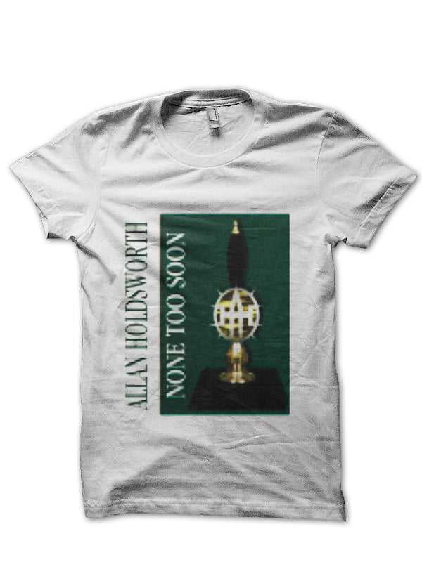 Allan Holdsworth T-Shirt Style003 Hoodie, Sweatshirt | PureTeeCo.com