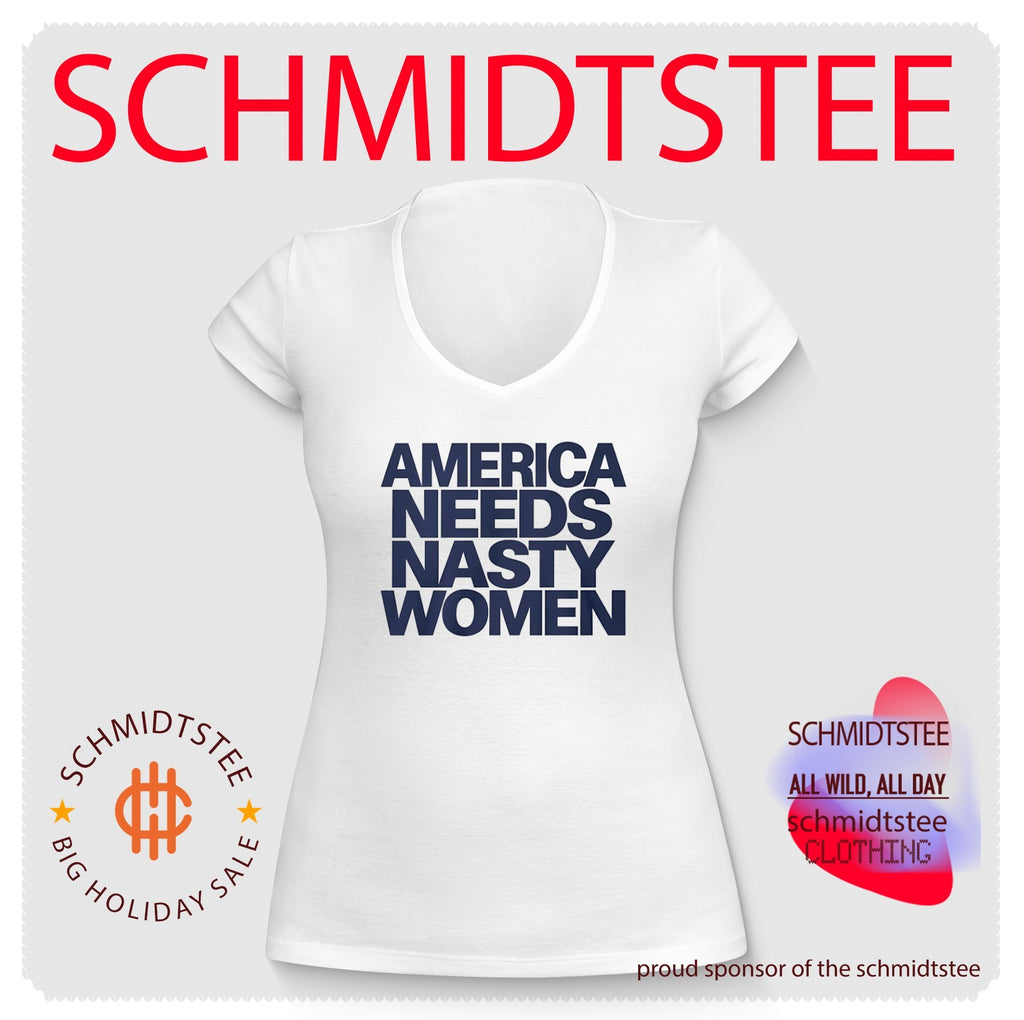America needs nasty women shirt
