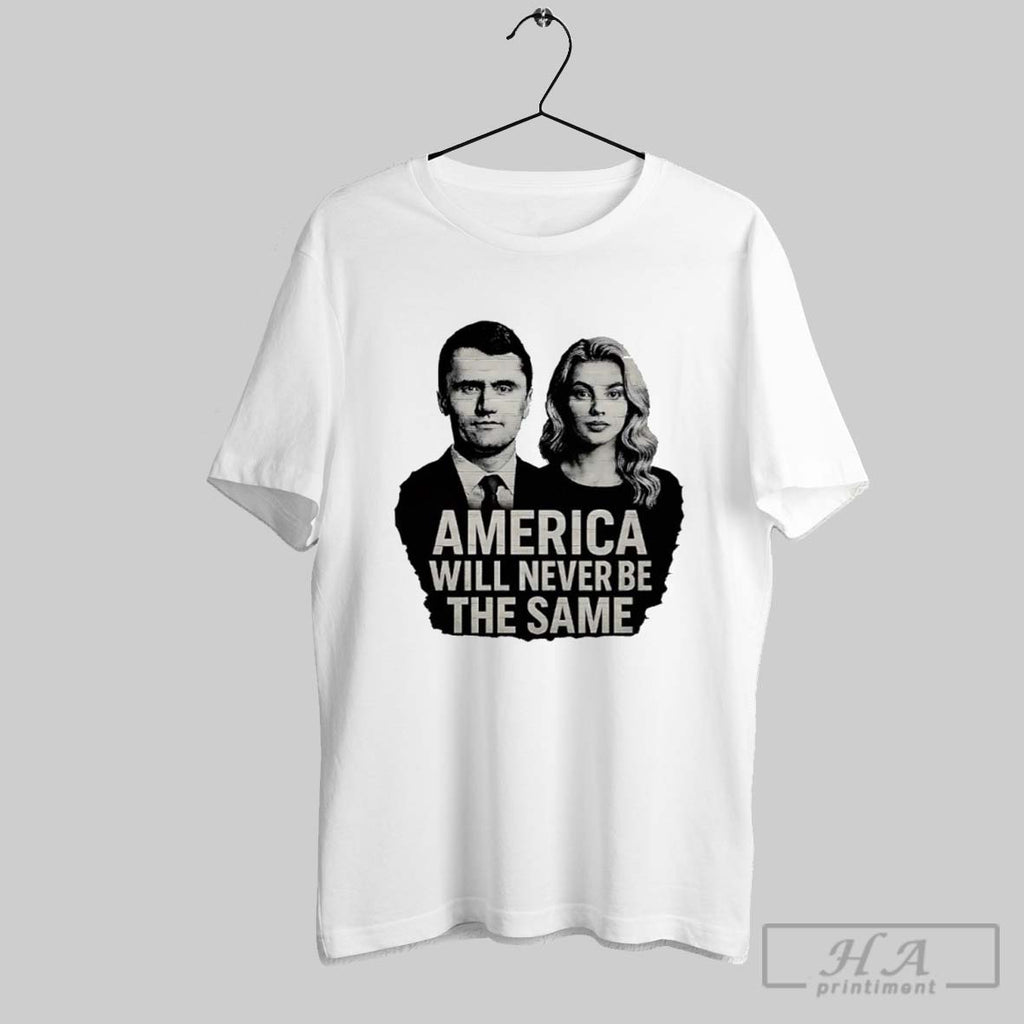 America Will Never Be The Same