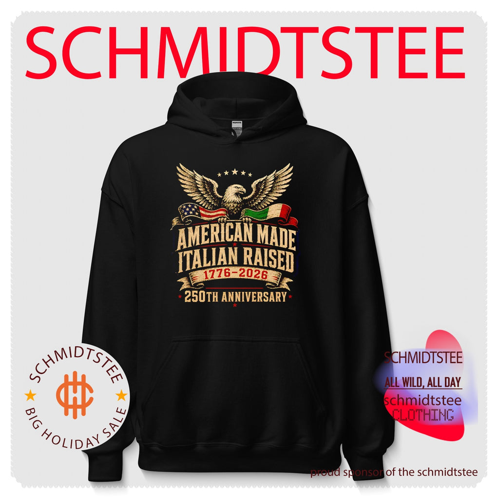 American made Italian raised 250th Anniversary 1776 2026 shirt