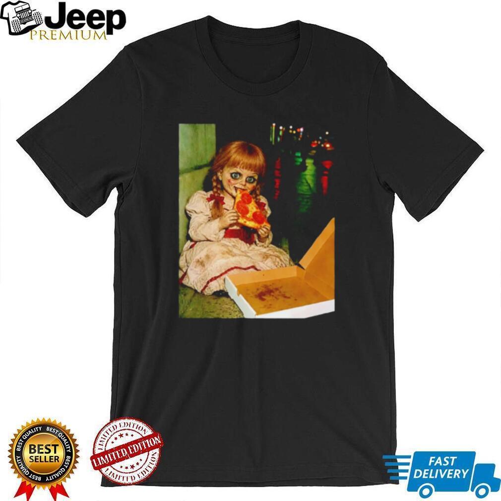 Annabelle eat pizza Halloween shirt